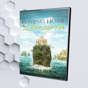 Coming Home to Lemuria (Audio Book) by Charmian Redwood