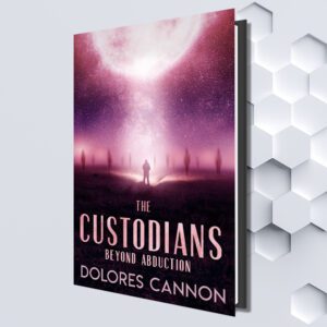 THE CUSTODIANS: Beyond Abduction (Danish eBook) by Dolores Cannon (Translated by Freja Sørensen)